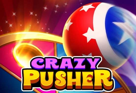 Crazy Pusher
